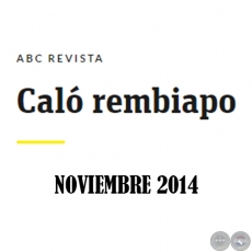 Caló Rembiapo - ABC Revista - Noviembre 2014